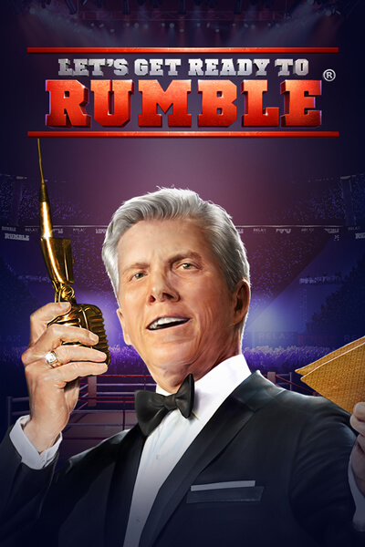 Let's get ready to Rumble