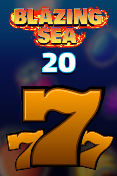 Blazing Sea 20